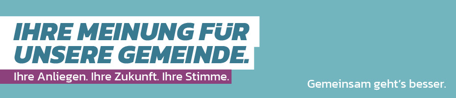 Ihre Meinung für unsere Gemeinde Weßling
