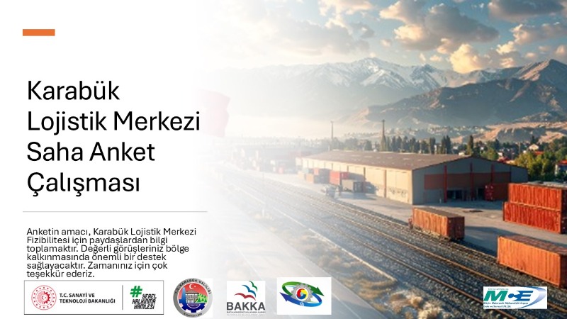 Karabük Lojistik Merkezi Fizibilite Çalışması Saha Araştırması